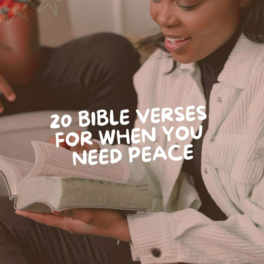 20 Bible Verses For When You Need Peace - Due To Joy - Baby Loss Resources and Miscarriage Gifts