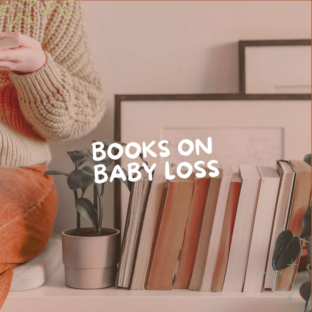 Books on Baby Loss - Due To Joy - Baby Loss Resources and Miscarriage Gifts