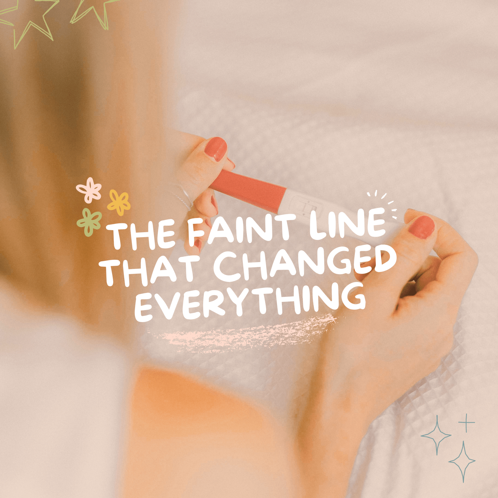 The Faint Line That Changed Everything: Grieving Early Pregnancy Loss - Due To Joy - Baby Loss Resources and Miscarriage Gifts