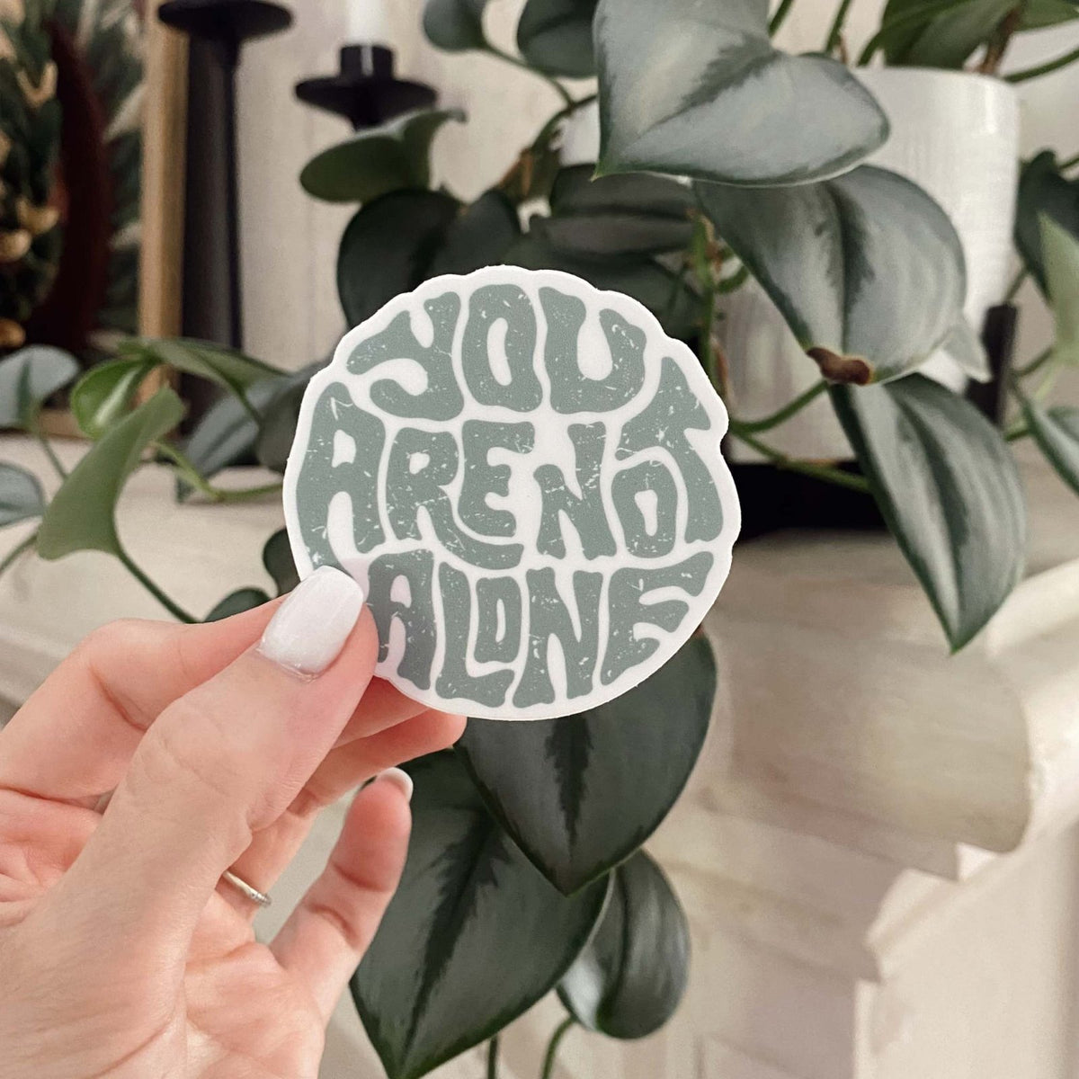 You Are Not Alone Vinyl Decal Sticker - Due To Joy - Baby Loss Resources and Miscarriage Gifts